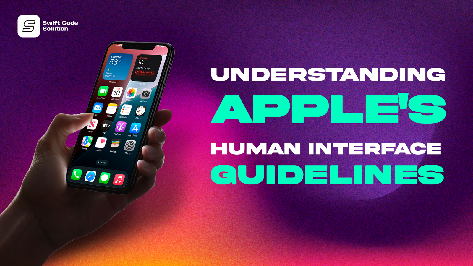 Understanding Apple’s Human Interface Guidelines